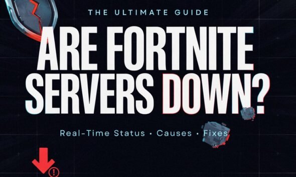The Ultimate Guide to "Are Fortnite Servers Down?" – Real-Time Status, Causes, and Fixes
